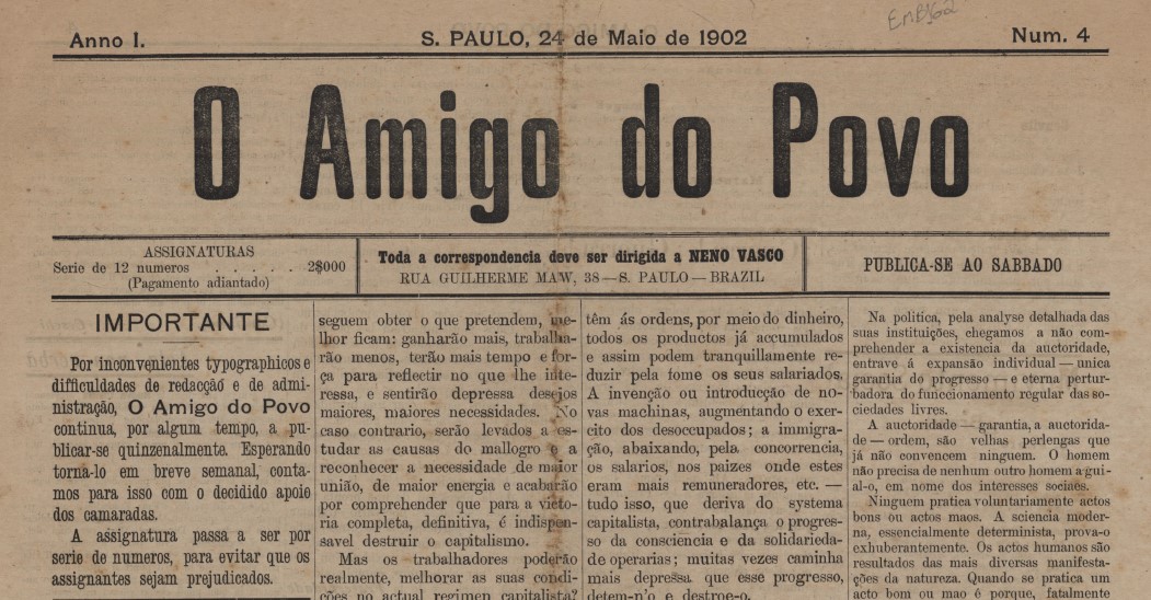 Imprensa anarquista de São Paulo tinha operários portugueses, italianos e espanhóis à frente Imprensa anarquista de São Paulo tinha operários portugueses, italianos e espanhóis à frente
